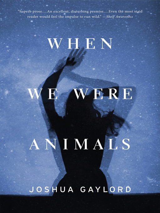 Cover image for When We Were Animals